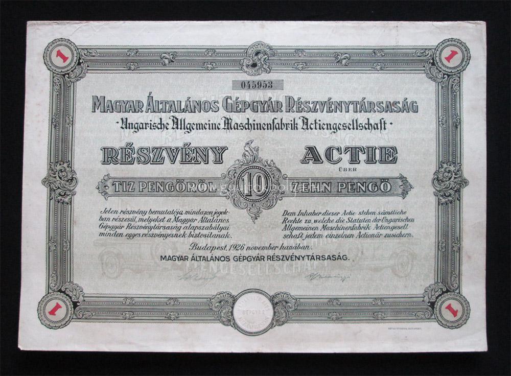 Magyar Általános Gépgyár részvény 10 pengõ 1926